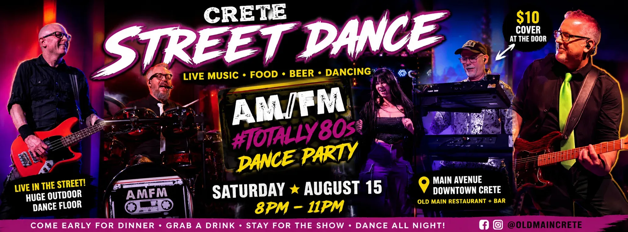Flyer for the Crete Street Dance featuring AM/FM playing a Totally 80s set on Main Avenue